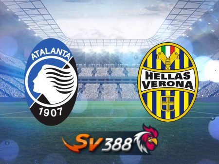 Soi kèo nhà cái Atalanta vs Verona – 01h45 – 16/04/2024