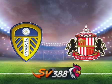 Soi kèo nhà cái Leeds vs Sunderland – 02h00 – 10/04/2024