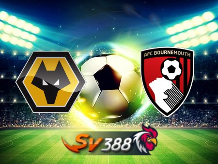 Soi kèo nhà cái Wolves vs Bournemouth – 01h45 – 25/04/2024