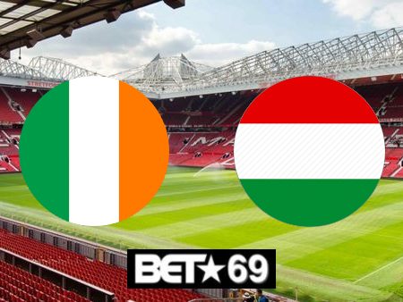 Soi kèo nhà cái Jbo Ireland vs Hungary – 01h45 – 05/06/2024