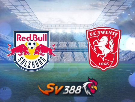 Soi kèo nhà cái Salzburg vs Twente  – 01h45 – 07/08/2024