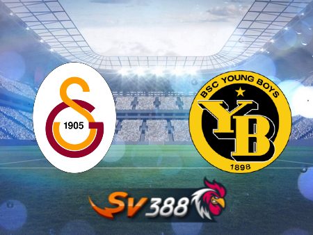 Soi kèo nhà cái Galatasaray vs Young Boys – 02h00 – 28/08/2024